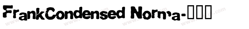 FrankCondensed Norma字体转换